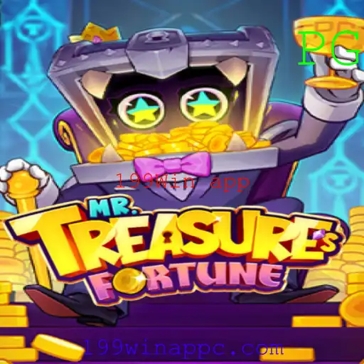 Descubra o Novo Sensação: MrTreasuresFortune na Plataforma 199Win app