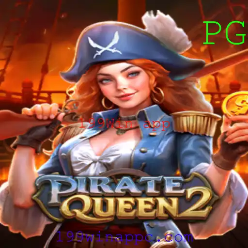 Descubra o Empolgante Mundo de PirateQueen2 na 199Win App